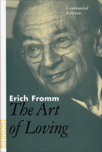 Cover for Erich Fromm · The Art of Loving: The Centennial Edition (Hardcover bog) [The Centennial edition] (2000)