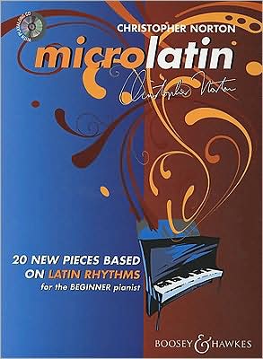 Cover for Christopher Norton · Microlatin: 20 New Pieces Based on Latin Rhythms for the Beginner Pianist (DIV) (2008)