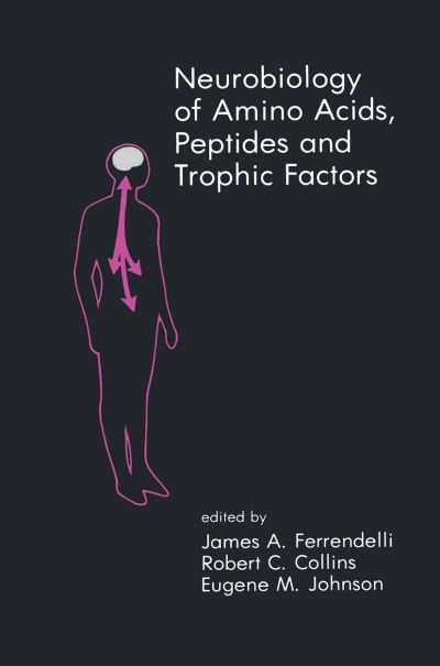 Cover for Thomas Leo O\'donohue · Neurobiology of Amino Acids, Peptides and Trophic Factors - Topics in Neurosurgery (Hardcover Book) [1988 edition] (1988)