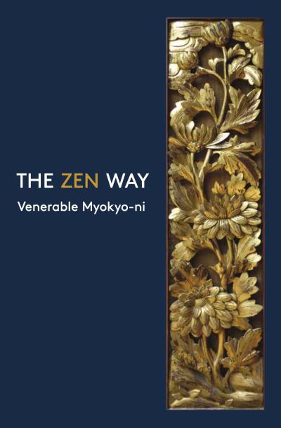 Cover for Venerable Myoyko-ni · The Zen Way (Paperback Book) (2021)