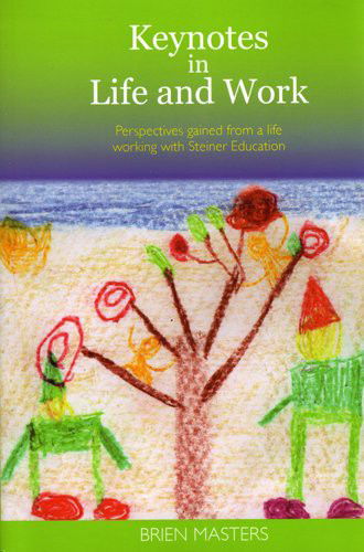 Cover for Brien Masters · Keynotes in Life and Work (Paperback Book) (2018)