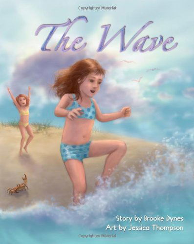 Brooke Dynes · The Wave: God Answers Prayers (Paperback Bog) (2010)