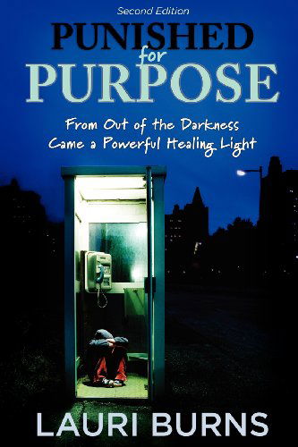 Cover for Lauri Lynne Burns · Punished for Purpose (Paperback Book) (2010)