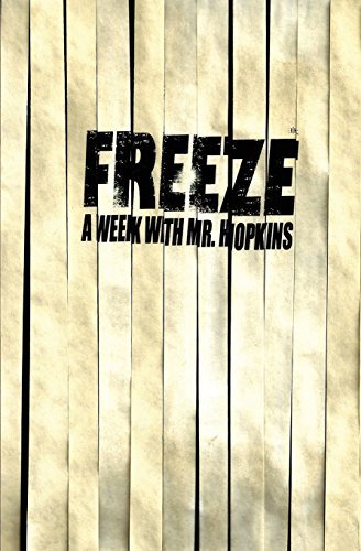 Cover for Ellis Kross · Freeze: a Week with Mr. Hopkins (Top Secret Cover) (Pocketbok) (2014)