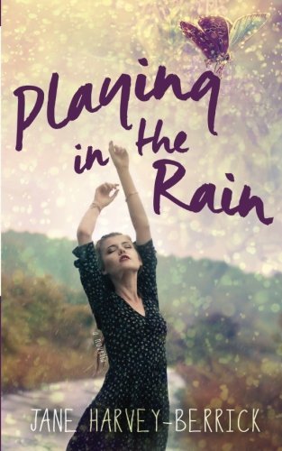Cover for Jane Harvey-berrick · Playing in the Rain (Paperback Book) (2014)