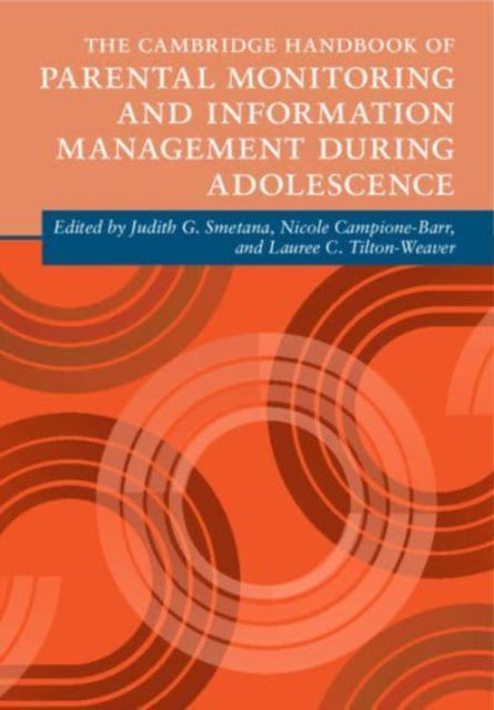 The Cambridge Handbook of Parental Monitoring and Information Management during Adolescence - Cambridge Handbooks in Psychology -  - Böcker - Cambridge University Press - 9781009418607 - 31 december 2024