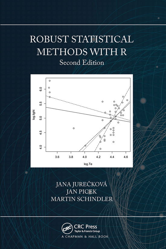 Cover for Jureckova, Jana (Charles University, Prague, Czech Republic) · Robust Statistical Methods with R, Second Edition (Paperback Book) (2021)