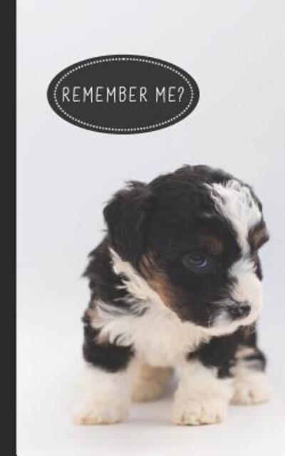 Cover for Cat &amp; Dog Organizers · Remember Me? (Paperback Book) (2019)