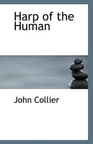 Cover for John Collier · Harp of the Human (Paperback Book) (2009)