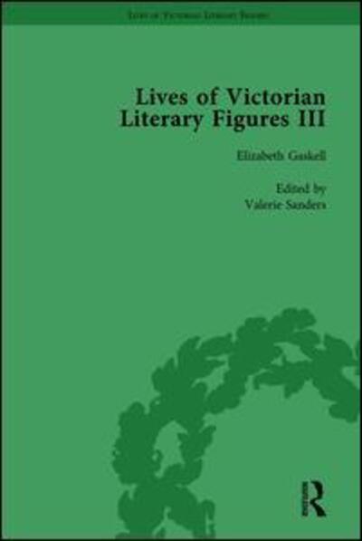 Cover for Ralph Pite · Lives of Victorian Literary Figures, Part III, Volume 1: Elizabeth Gaskell, the Carlyles and John Ruskin (Hardcover Book) (2005)