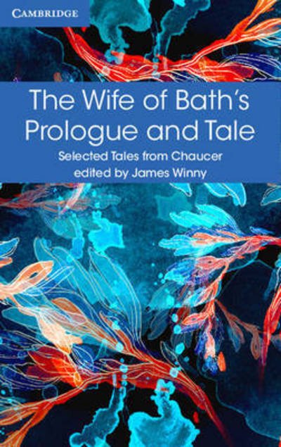 Cover for Geoffrey Chaucer · The Wife of Bath's Prologue and Tale - Selected Tales from Chaucer (Pocketbok) [Updated edition] (2016)
