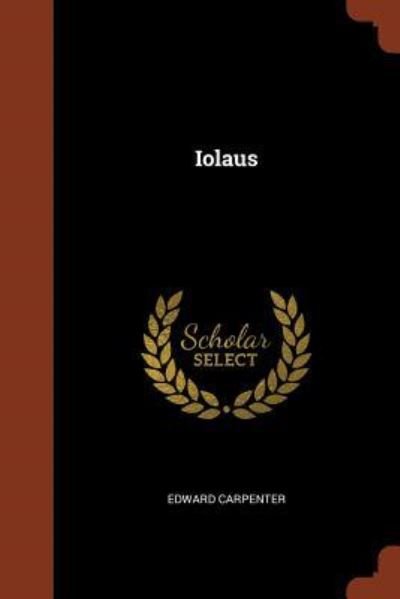 Cover for Edward Carpenter · Iolaus (Paperback Book) (2017)