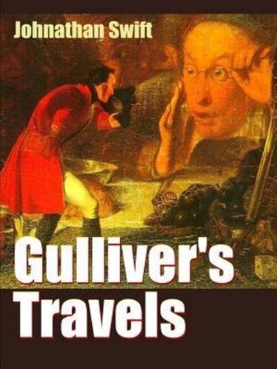 Cover for Jonathan Swift · Gulliver's Travels (Book) (2017)