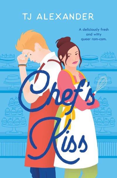 Cover for TJ Alexander · Chef's Kiss (Paperback Bog) (2023)