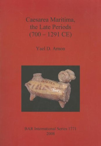 Cover for Yael Arnon · Caesarea Maritima, the Late Periods 700-1291 (Bar International) (Paperback Book) (2008)