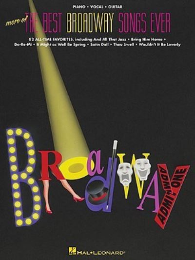 Cover for Hal Leonard Corp · More of the Best Broadway Songs Ever (Paperback Book) (2008)