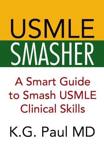 Cover for K G Paul · Usmle Smasher: a Smart Guide to Smash Usmle Clinical Skills (Pocketbok) [1st edition] (2008)