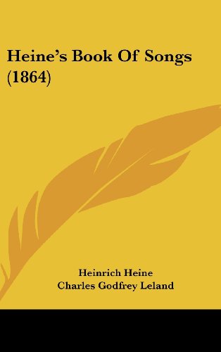 Cover for Heinrich Heine · Heine's Book of Songs (1864) (Hardcover Book) (2008)