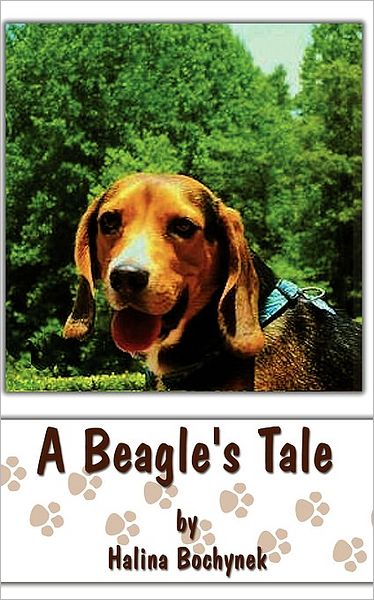 Cover for Halina Bochynek · A Beagle's Tale (Paperback Book) (2008)