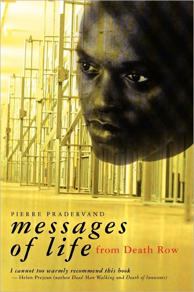 Cover for Pierre Pradervand · Messages of Life from Death Row (Paperback Book) (2009)