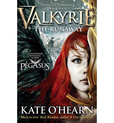 Cover for Kate O'Hearn · Valkyrie: The Runaway: Book 2 - Valkyrie (Pocketbok) (2014)