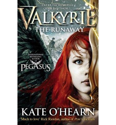 Cover for Kate O'Hearn · Valkyrie: The Runaway: Book 2 - Valkyrie (Paperback Book) (2014)