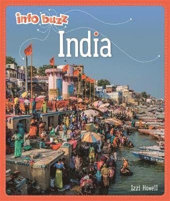 Cover for Izzi Howell · Info Buzz: Geography: India - Info Buzz: Geography (Hardcover bog) [Illustrated edition] (2018)