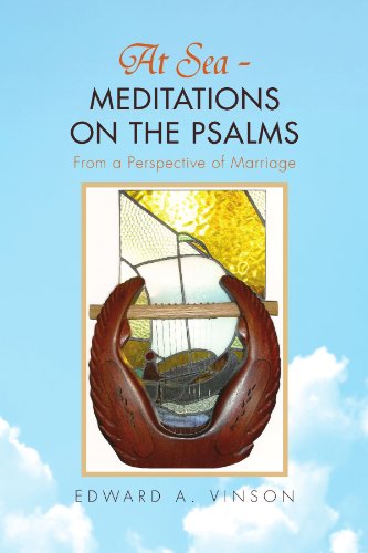 Cover for Edward a Vinson · At Sea - Meditations on the Psalms: from a Perspective of Marriage (Paperback Book) (2010)