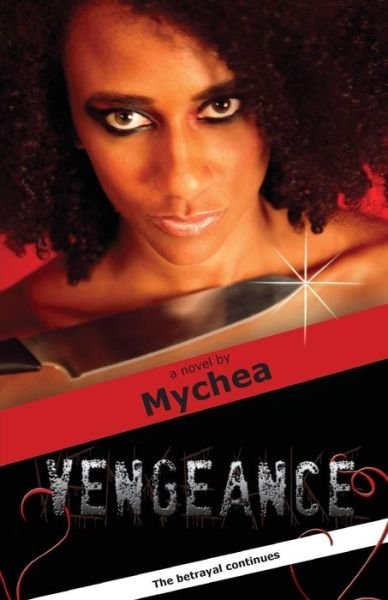 Cover for Mychea · Vengeance (Paperback Book) (2010)