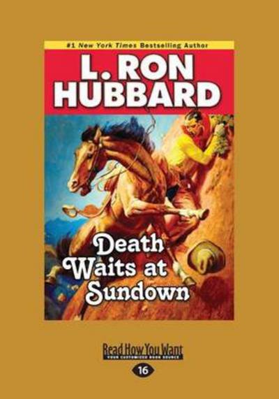 Cover for L. Ron Hubbard · Death Waits at Sundown (Bok) (2013)