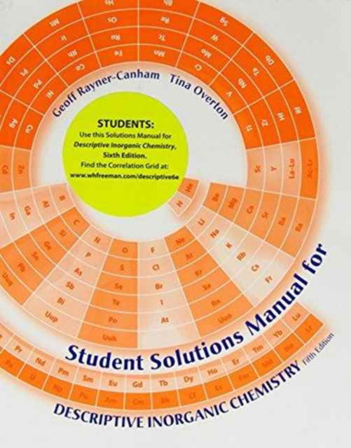 Solutions Manual for Descriptive Inorganic Chemistry: with Sixth Edition Correlation - Na Na - Books - Macmillan Learning - 9781464125607 - March 28, 2014
