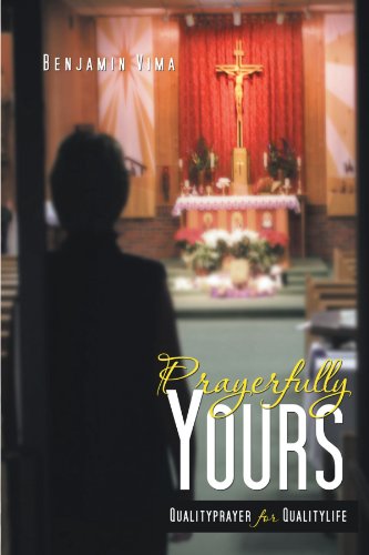 Cover for Benjamin Vima · Prayerfully Yours: Qualityprayer for Qualitylife (Paperback Book) (2012)