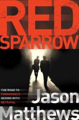 Cover for Jason Matthews · Red Sparrow (Taschenbuch) (2014)