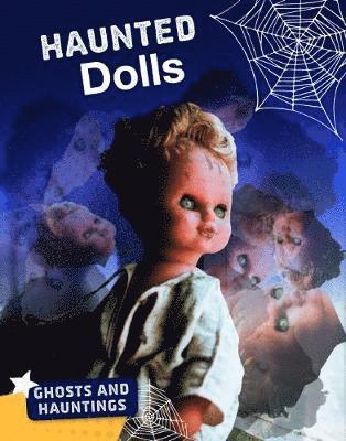 Cover for Martha London · Haunted Dolls - Ghosts and Hauntings (Paperback Book) (2019)