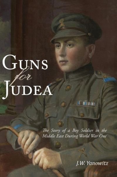 Cover for Jw Yanowitz · Guns for Judea (Paperback Book) (2013)