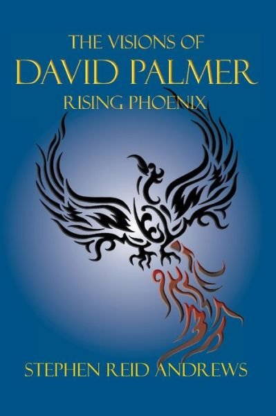 Cover for Stephen Reid Andrews · Rising Phoenix (Paperback Book) (2013)