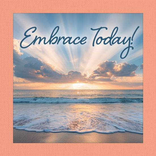 Cover for Grace Peterson · Embrace Today ! (Hardcover Book) (2025)