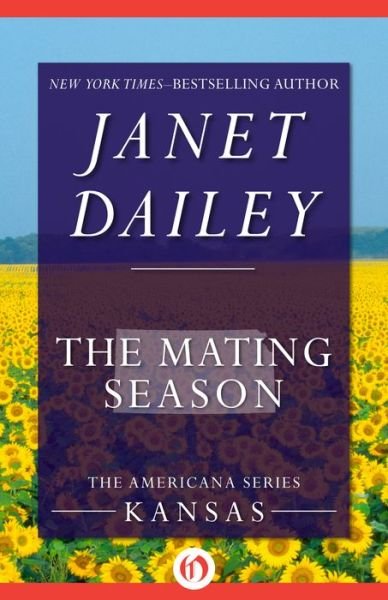 Cover for Janet Dailey · The Mating Season - The Americana Series (Pocketbok) (2014)