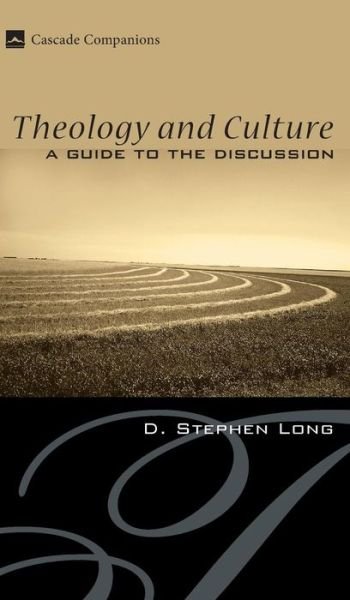 Cover for D Stephen Long · Theology and Culture (Hardcover Book) (2008)