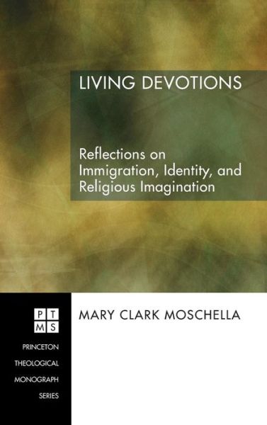 Cover for Mary Clark Moschella · Living Devotions (Hardcover Book) (2008)