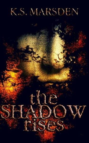 Cover for K. S. Marsden · The Shadow Rises - Witch Hunter (Pocketbok) (2013)