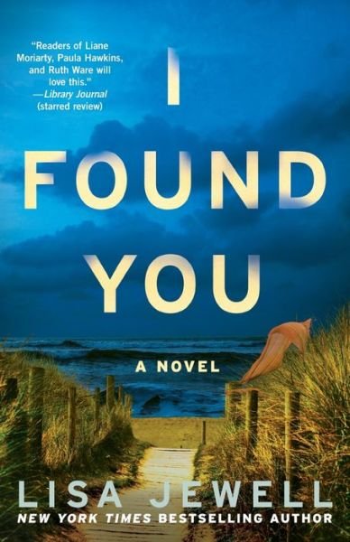 Cover for Lisa Jewell · I Found You: A Novel (Pocketbok) [First Atria Books hardcover edition. edition] (2018)