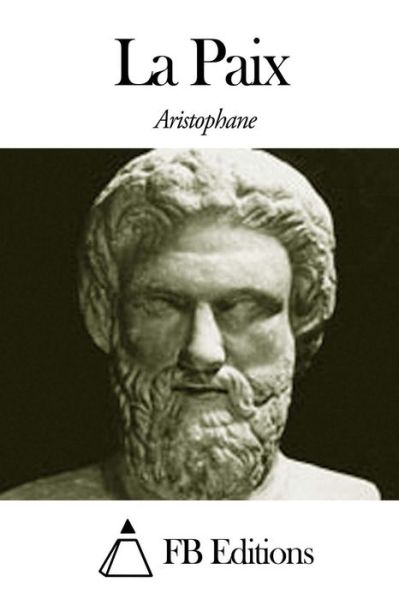 Cover for Aristophane · La Paix (Paperback Book) (2014)