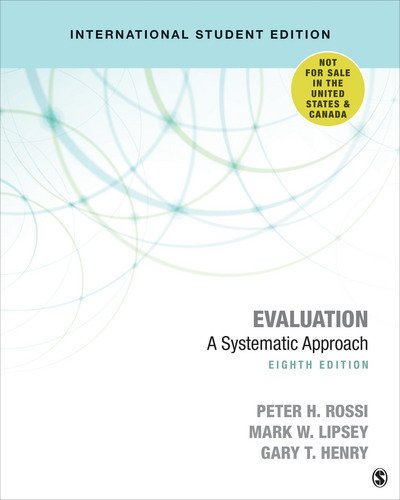 Evaluation - International Student Edition: A Systematic Approach - Peter H. Rossi - Livros - SAGE Publications Inc - 9781506386607 - 14 de fevereiro de 2019