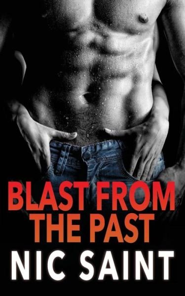 Cover for Nic Saint · Blast from the Past (Paperback Book) (2015)