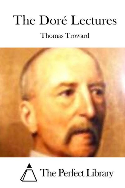 Cover for Thomas Troward · The Dore Lectures (Paperback Book) (2015)