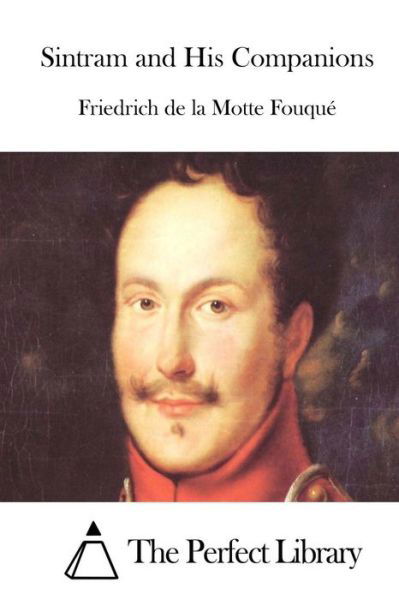 Cover for Friedrich De La Motte Fouque · Sintram and His Companions (Paperback Book) (2015)