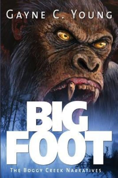 Cover for Gayne C Young · Bigfoot (Pocketbok) (2015)