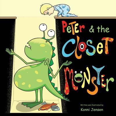 Cover for Konni Jensen · Peter &amp; the Closet Monster (Paperback Book) (2015)