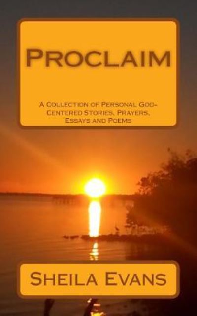 Cover for Sheila Evans · Proclaim (Paperback Book) (2015)